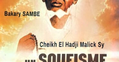 Note de lecture – «Cheikh El Hadji  Malick Sy : un Soufisme de Conscience et d’Espérance»/ Bakary Sambe explore trois œuvres de Maodo